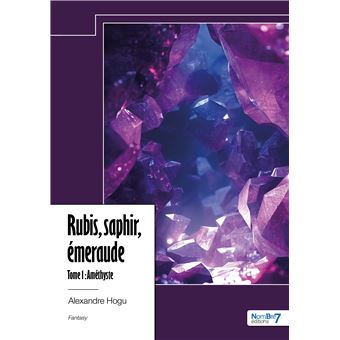 Rubis, saphir, émeraude - Tome 1 - 1