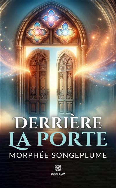 Derrière la porte - Morphée Songeplume - broché