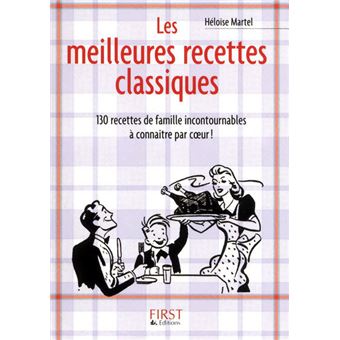 Les meilleures recettes classiques - 1