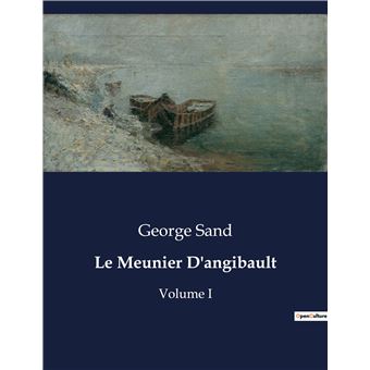 Le Meunier D'angibault - 1