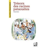 Trésors des racines pataouètes