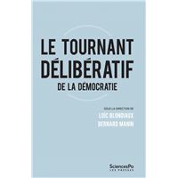 Le tournant délibératif de la démocratie