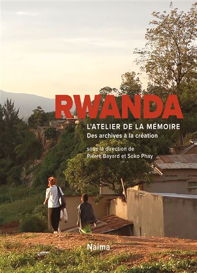 Rwanda - Pierre Bayard - broché