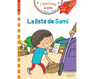 Sami et Julie CP Niveau 1 La liste de Sami 