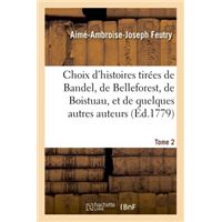 Choix d'histoires tirées de Bandel, de Belleforest, de Boistuau Tome 2