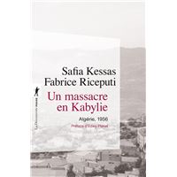 Un massacre en Kabylie - Algérie, 1956