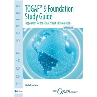 Togaf series - Togaf series, Preparation for the TOGAF 9 Part 1 Examination T9 - 1