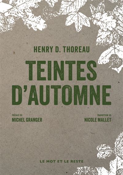 Teintes d'automne - Henry David Thoreau - Le Mot Et Le Reste - broché - Roman