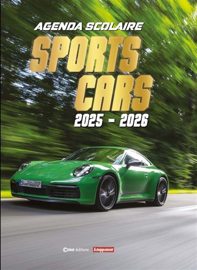 Agenda scolaire Sports Cars 2025-2026 - Collectif - Casa - r