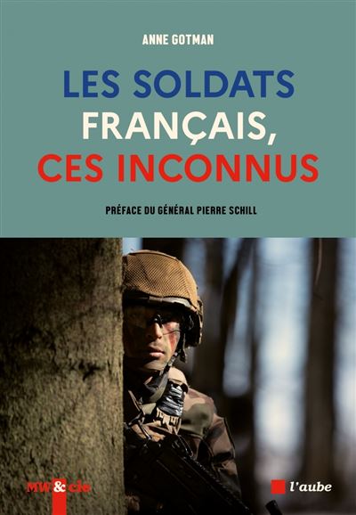 Les soldats français, ces inconnus - Anne Gotman (2025)