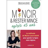 Mincir et rester mince après 45 ans