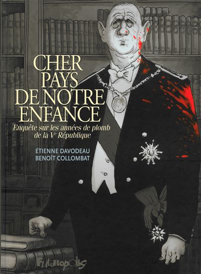 Cher pays de notre enfance - Benoît Collombat