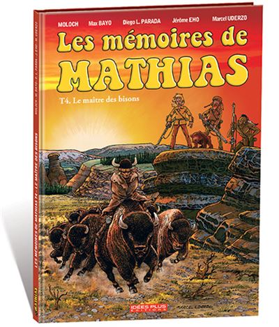 Les mémoires de Mathias Tome 4
