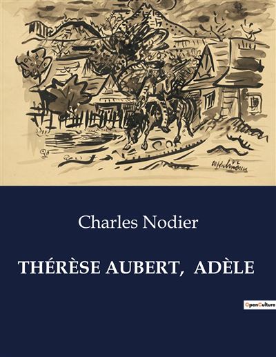 Thérèse aubert, adèle