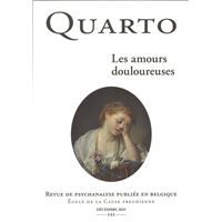 Quarto n°141 : Les amours douloureuses - Décembre 2025