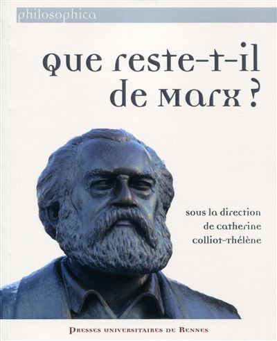 Que reste-t-il de Marx ? - Catherine Colliot-Thélène - broché