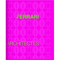 Ferrari Architectes