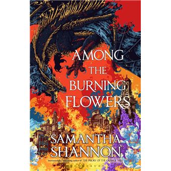 AMONG THE BURNING FLOWERS