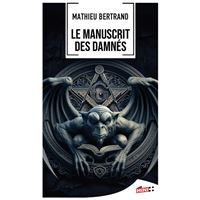 Le manuscrit des damnés