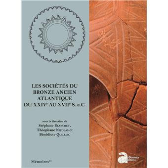 LES SOCIETES DU BRONZE ANCIEN ATLANTIQUE DU 24E AU 7E A.V.J- - 1