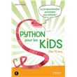 Python pour les kids La prorammation accessible aux enfants ! Dès 10 ...