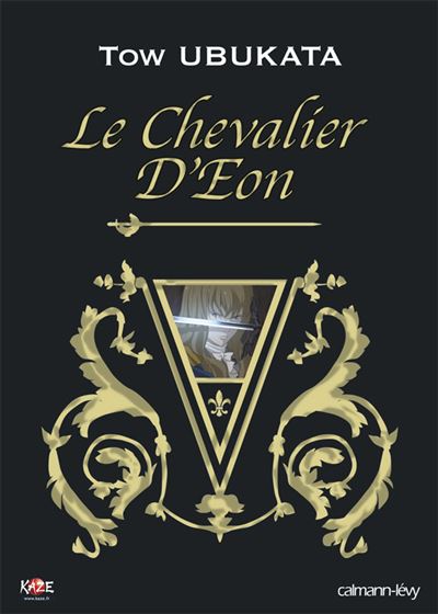 Le Chevalier d'Eon - Tow Ubukata - Calmann-Levy - broché - Roman - Calmann Levy