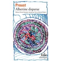 À la recherche du temps perdu VI - Albertine disparue