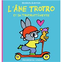 L'Âne Trotro -  : L'âne Trotro et sa trotrottinette