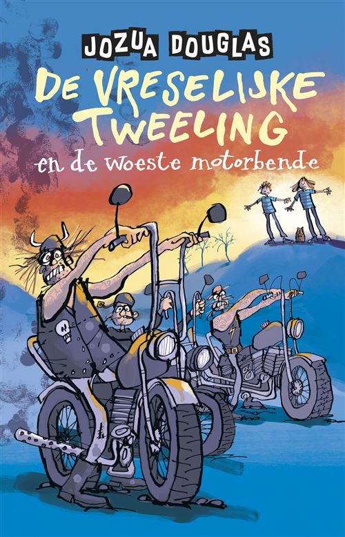 De vreselijke tweeling en de woeste motorbende