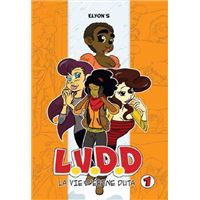 Vie d'Ebène Duta (La) T01