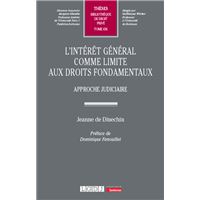 L'intérêt général comme limite aux droits fondamentaux
