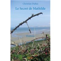 Le secret de mathilde
