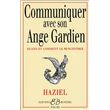 Communiquer avec son Ange Gardien