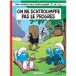 Les Schtroumpfs Lombard - Tome 21 - On ne schtroumpfe pas le progrès