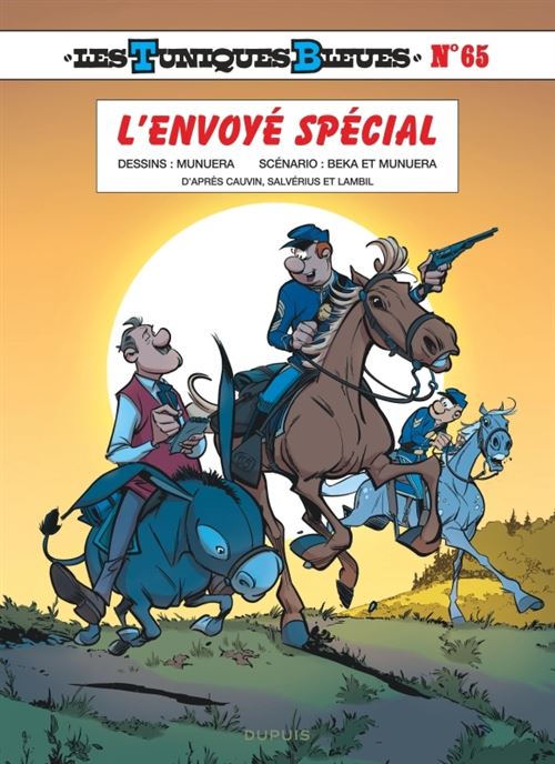 Les Tuniques Bleues - L'envoyé spécial -  Béka - Gebundene Ausgabe