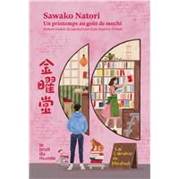 La librairie du Vendredi - Tome 1 Un printemps au goût de mochi