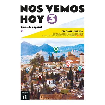 Nos Vemos Hoy - Nos vemos hoy 3 - Livre de l'élève - Éd. hybride - 1