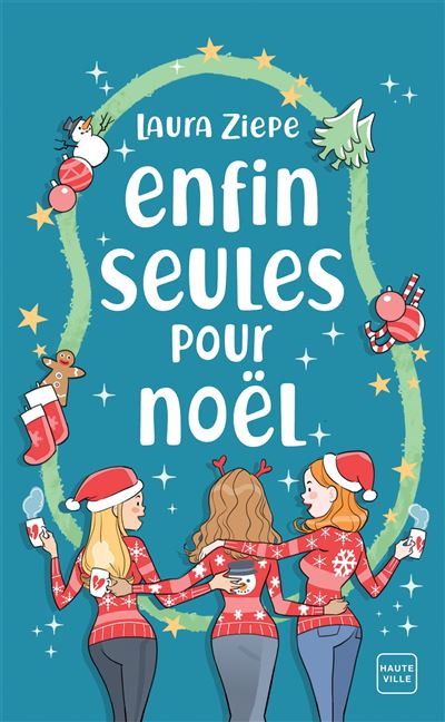 Enfin seules pour Noël - Laura Ziepe - Poche