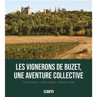 Les vignerons de Buzet, une aventure collective - 1