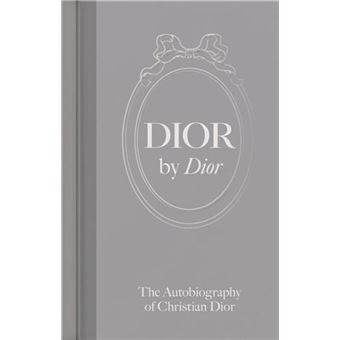 Dior by Dior (new edition hardback) /anglais