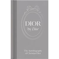 Dior by Dior (new edition hardback) /anglais