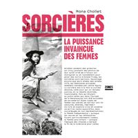 Sorcières - La puissance invaincue des femmes