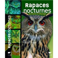 Rapaces nocturnes de France et d'Europe