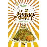 Le Journal de Gurty (Tome 3) - Marrons à gogo