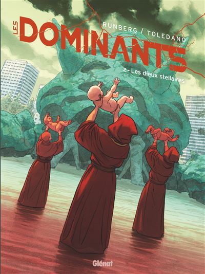Les Dominants - Tome 02 - Sylvain Runberg - cartonné