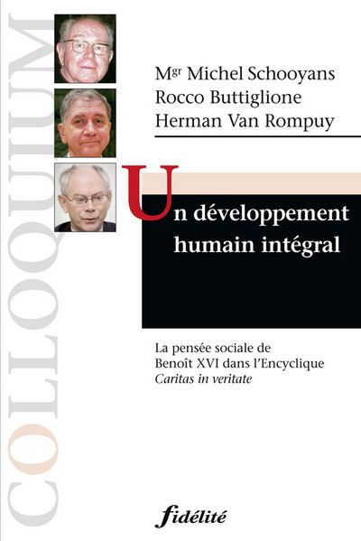 Un développement humain intégral -  Van Rompuy Herman / Buttiglione Rocco - broché