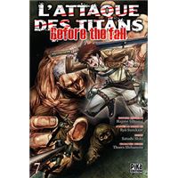 L'Attaque Des Titans, Attack On Titan - Tome 07 : L'Attaque des Titans - Before the Fall T07