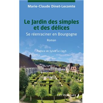 couverture de : Le jardin des simples et des d&eacute;lices