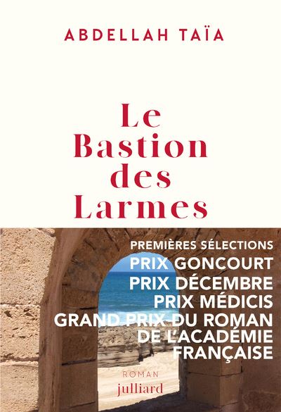 Le bastion des larmes - Abdellah Taïa (2024)