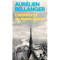 L'architecte de Notre-Dame